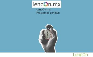 Problemas Con LendOn Mexico